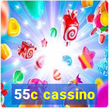 55c cassino